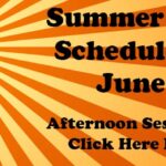 Summer Schedule Starts June 18th!